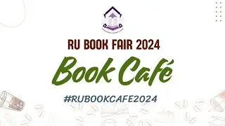 ขอเชิญร่วมงาน RU Book Fair 2024 : Book Café วันที่ 8-12 ก.ค. 2567