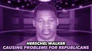 Herschel Walker Still Causing MAJOR Problems For Republicans