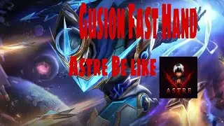 Gusion Fast Hand /Astre Be like