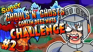 Every 10 seconds, a NUT Covers the Screen!【Super Ghouls and Ghosts】| Part 2