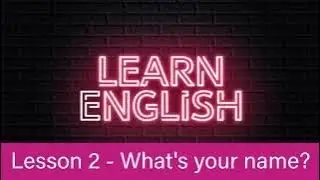 English Lesson 2 | What is your name? | Complete English Course for Free #learnenglish