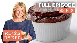 Martha Stewart Makes Soufflés 4 Ways | Martha Bakes S2E13 