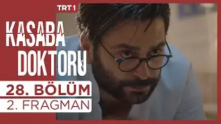 The Town Doctor - Episode 28 - Trailer 2