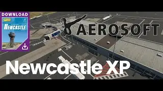 Aerosoft | Newcastle XP for X-Plane 11