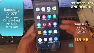 SAMSUNG Galaxy A10s SM-A107F U5/S5 FRP/Google Lock Bypass Android 10-NEW April 2020 FRP/NO SIM NO PC