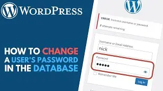 WordPress: How to Change User Password in the Database // Reset Password Without Email Confirmation