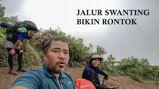 PENDAKIAN GUNUNG MERBABU VIA SWANTING #PART2