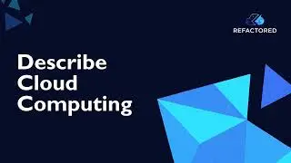 AZ-900 Certification Training - Describe Cloud Computing