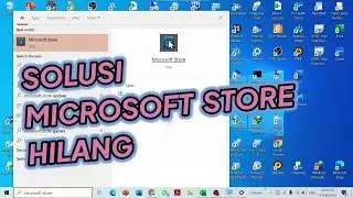 How to Restore Lost Microsoft Store