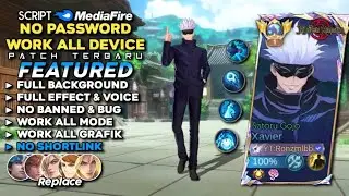 Script Skin Xavier Jujutsu Kaisen Satoru Gojo No Password | Full Effect Voice - Patch Terbaru 2026
