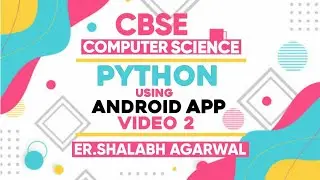 Python using android app: Video 2