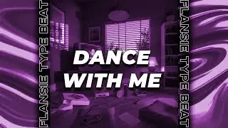 🌊FREE FOR PROFIT🌊 Flansie type beat - Dance With Me