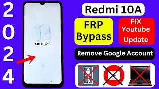 Redmi 10A FRP Bypass Apps Not Install | Redmi 10A (MIUI 12.5) Remove Google Account Lock Without PC