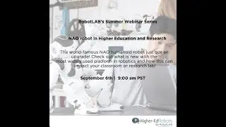 NAO robot in Higher Education and Research- Webinar recording!