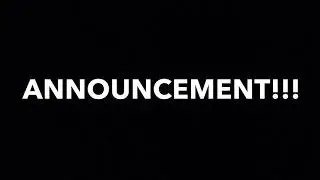 ANNOUNCEMENT!!! NEW CHANNEL