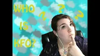 WHO IS KFO?? | 16 Personalities