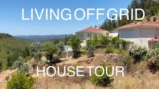 Living Off Grid! The House Tour