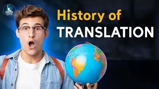 تاريخ الترجمة: History of Translation