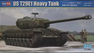 US T29E1 Heavy Tank : Hobby Boss : 1/35 Scale : In Box Review