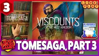 The West Kingdom Tomesaga (Part 3: Viscounts) - 4 players Live Play Through - #3