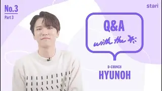 Q&A with K-Pop Idol Hyunoh of D-CRUNCH