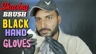 Asmr Shaving Brush With Black Hand Gloves Scratching Sound
