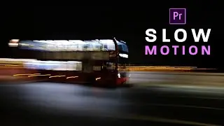 Slow Motion in Premiere Pro | Easy Tutorial for Beginners