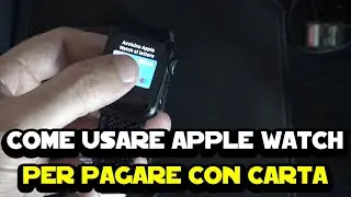 Come usare Apple Watch per pagare con carta