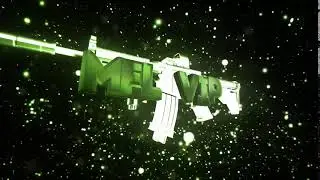 ИНТРО ДЛЯ MEL VIP