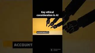 Key ethical consideration in AI!! 