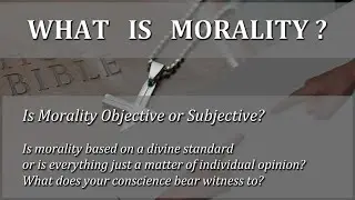 What is Morality Video