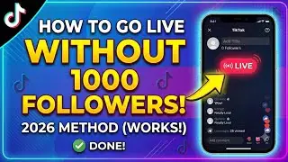 How To Go Live On TikTok Without 1000 Followers