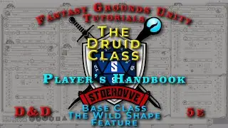FGU Character Creation | 5e | Druid Class - The Wild Shape Feature | Fantasy Grounds Unity