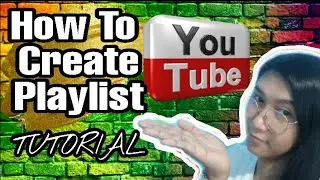 How to create playlists on YOUTUBE CHANNEL,    Paano gumawa ng playlists sa youtube.