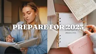 how to PREPARE for your 2023 goals (+ stay motivated) !!