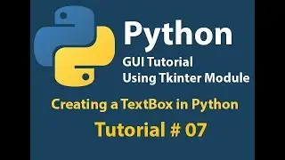 Python GUI: How to create TextBox in Python using Tkinter tutorial# 7