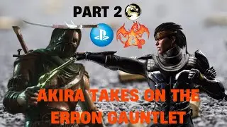 [4K/30FPS]:  PART 2 FT10! - AKIRA VS. THE ERRON GAUNTLET