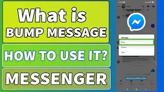 What is Messenger Bump Feature and How to Use it?
