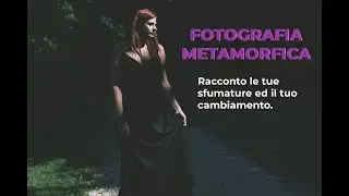 Shana fotografia metamorfica