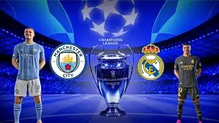 FC 24 - Manchester City vs Real Madrid | UEFA UCL 24/25 FINAL Match | GamePlay