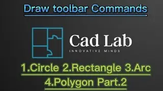 Autocad Tutorials for beginners|Draw toolbar commands|circle| rectangle|Polyline|arc|polygon|Part.2