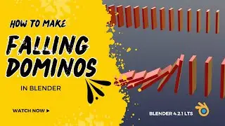 How To Create Dominoes & Fall In Blender | Tutorial On Rigid Body Physics | Array & Curve Modifier