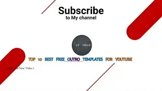 Top 10 Best Outro Templates For YouTube [Copyright Free] | Free Outro Templates 2024 - RST PiXELS