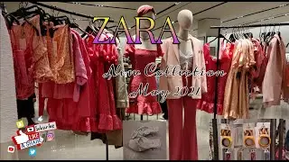ZARA NEW SPRING/SUMMER COLLECTION MAY 2021 | ZARA NEW WOMEN'S COLLECTION MAY 2021