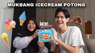 MUKBANG ICECREAM POTONG 🤣