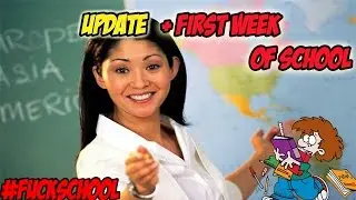 Going Back to School (Update Video)
