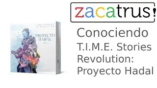 Conociendo T.I.M.E. Stories Revolution: Proyecto Hadal
