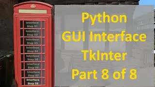 Introduction to Computing – Part 16, Interfaces in Python Part 8 of 8