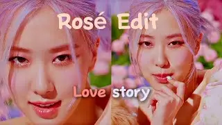 Love story ✨✨ || Park rosé 💗 || @I_am_Jojo_
