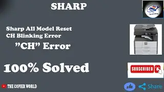 Sharp CH Blinking reset all model Error/Sharp AR 6020D Fault CH